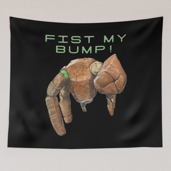Item preview, Project Hail Mary - Ryland Grace-  Fist My Bump - Rockey Amaze - Project Hail Mary Rocky Alien,Fist My Bump, Sci-Fi Rocket, Project Hail Mary Inspired  designed and sold by ElroyOndric.