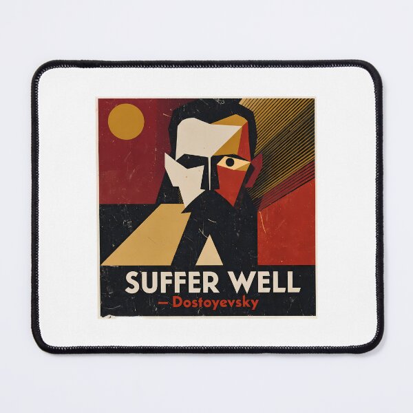 Item preview, Suffer Well – Dostoyevsky Quote | Constructivist Literary Art Print designed and sold by OzzFrequency.