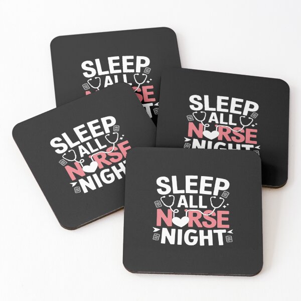Item preview, Sleep All Day Nurse All Night, Night Nurses designed and sold by Soleaani.