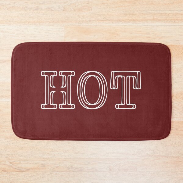 Item preview, Hot Hot Hot, White designed and sold by QukiDesign.