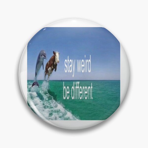 Item preview, stay weird be different designed and sold by cloudzer0000.