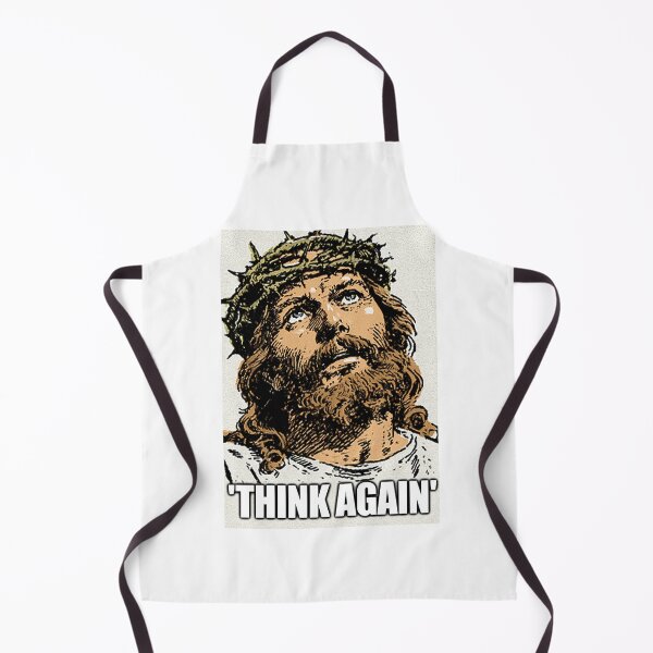 Item preview, Think Again Jesus with Crown of Thorns Meme designed and sold by Piotrek0001.