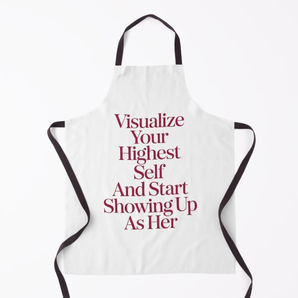 Item preview, Visualize your highest self and start showing up as her designed and sold by lonaarts8.