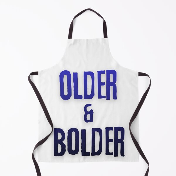 Item preview, Older and Bolder designed and sold by Zuria Souk.