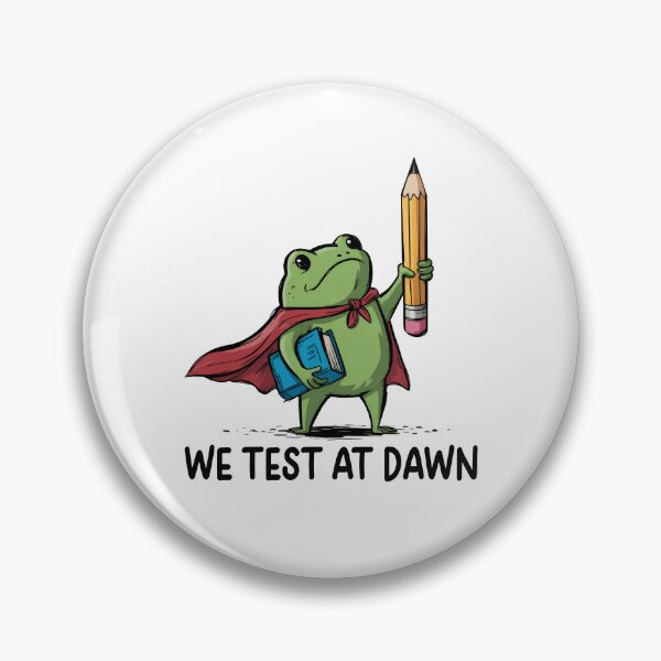 Item preview, Teacher Frog We Test At Dawn Test Day designed and sold by lonaarts8.