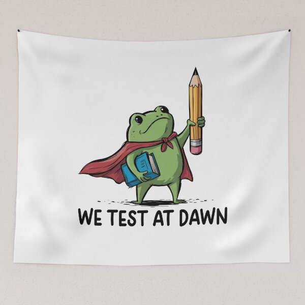 Item preview, Teacher Frog We Test At Dawn Test Day designed and sold by lonaarts8.
