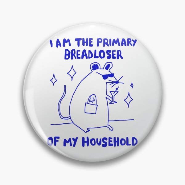 Item preview, I Am The Primary Breadloser Of my household designed and sold by Namerreh59Art.