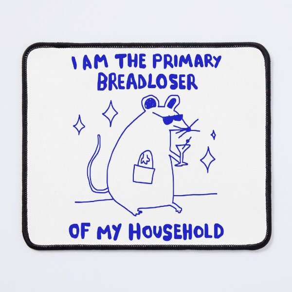 Item preview, I Am The Primary Breadloser Of my household designed and sold by Namerreh59Art.