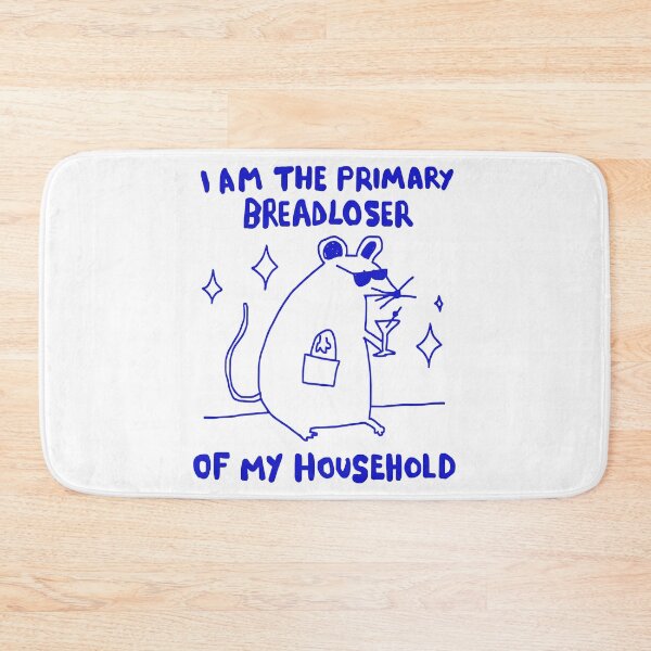 Item preview, I Am The Primary Breadloser Of my household designed and sold by Namerreh59Art.