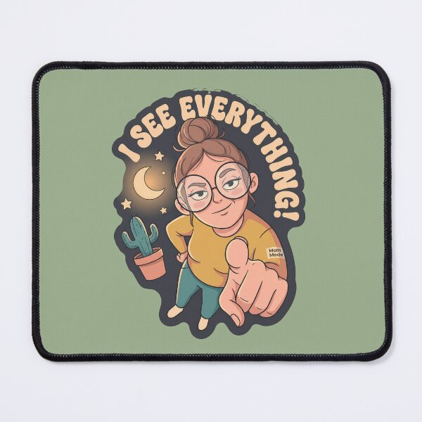 Item preview, Mom Mode I See Everything Funny Motherhood Surveillance Gift designed and sold by BikeRelaxStudio.