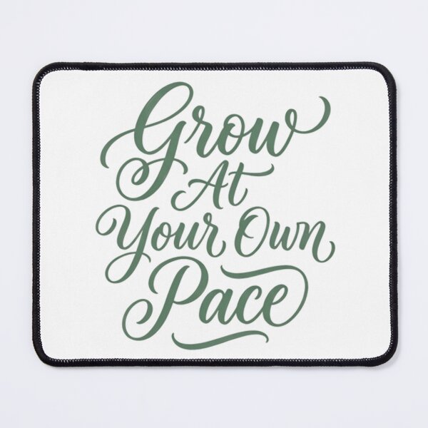 Item preview, Grow At Your Own Pace Aesthetic Typography Art designed and sold by AlanyaArtX.
