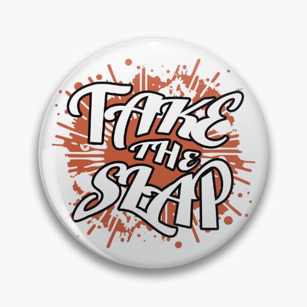 Item preview, Take the Slap designed and sold by AlyxoGer✅.