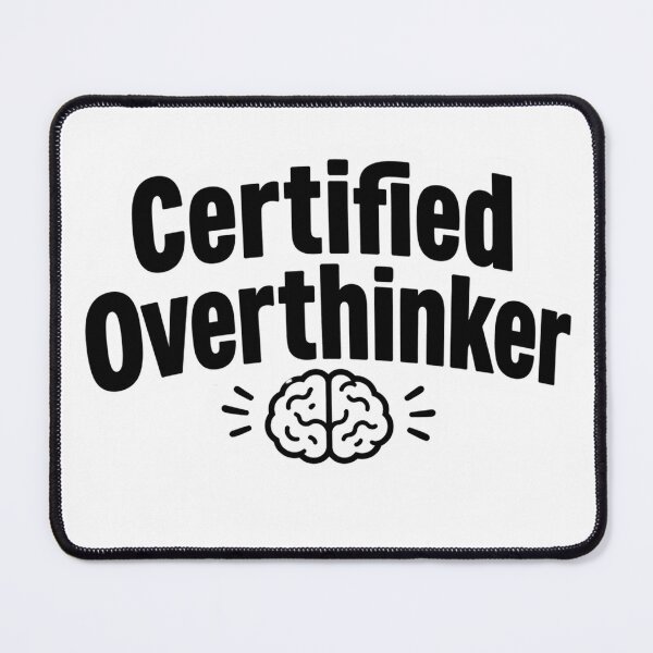 Item preview, Certified Overthinker Sticker – Funny Anxiety Brain Meme Minimal Black White designed and sold by Elviqus Shop.