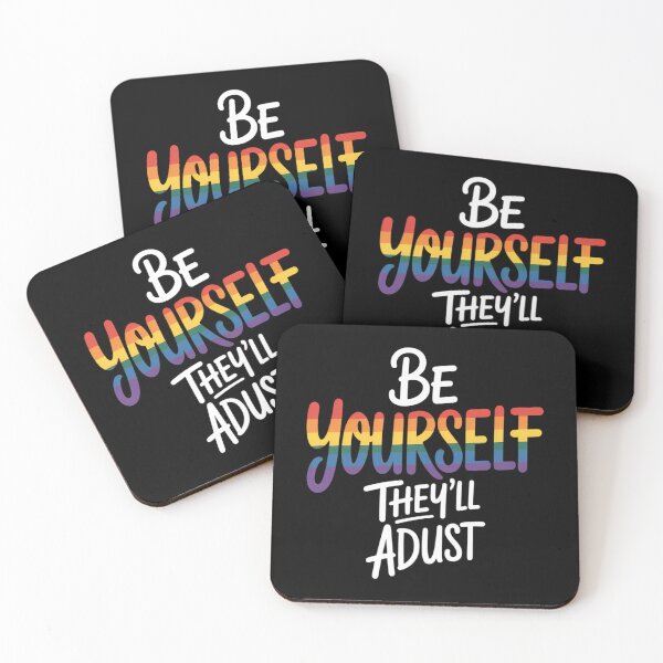 Item preview, Be Yourself They'll Adjust LGBTQ Rainbow Flag Gay Pride Ally designed and sold by papertaless.