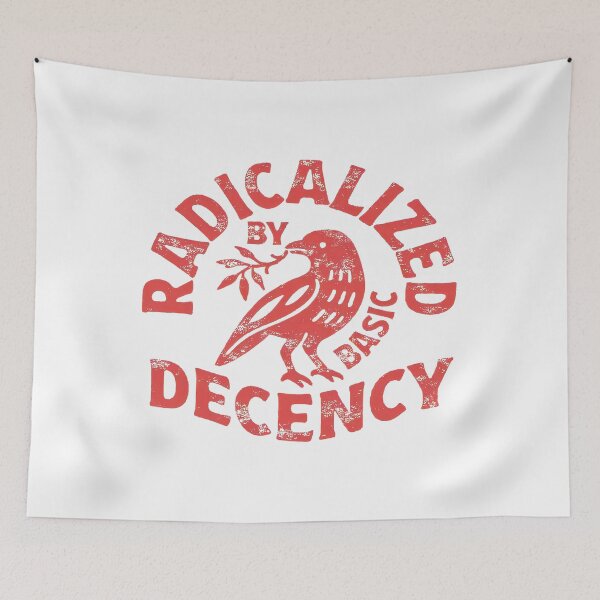 Item preview, Radicalized By Basic Decency Retro designed and sold by Namerreh59Art.