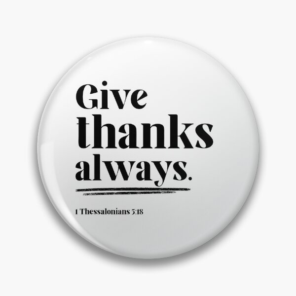 Item preview, Simple Give Thanks Always designed and sold by PrettiPrintts.