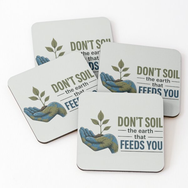 Item preview, Don’t Soil The Earth That Feeds You Earth Design designed and sold by Ginastle26.