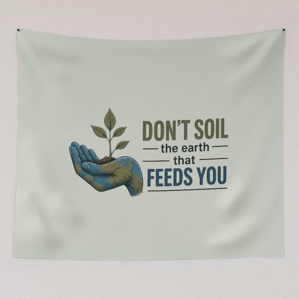 Item preview, Don’t Soil The Earth That Feeds You Earth Design designed and sold by Ginastle26.
