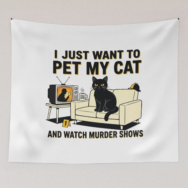 Item preview, I Just Want To Pet My Cat And Watch Murder Shows Funny Cat Lover True Crime Design designed and sold by kiralynstration.