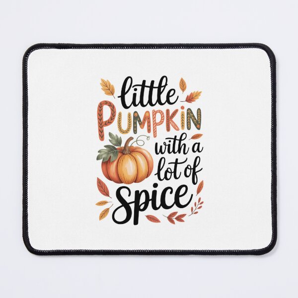 Item preview, Pumpkin Little Pumpkin Thanksgiving Fall Pumpkin A Little Pumpkin With a Lot of Spice designed and sold by Formatage.