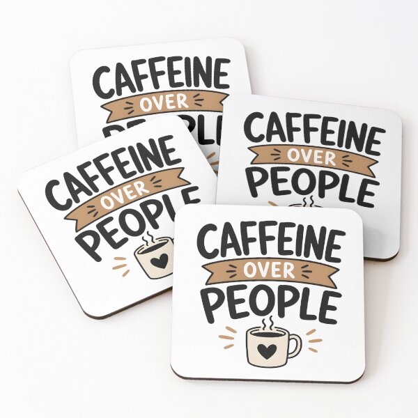 Item preview, Caffeine Over People Funny Coffee Introvert Quote designed and sold by TheLazyVibe.