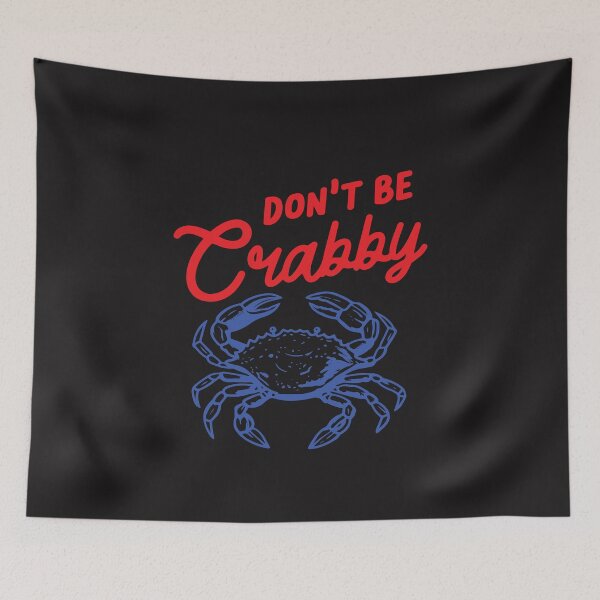 Item preview, Don’t Be Crabby Funny Crab Beach Humor Coastal Summer Design designed and sold by kiralynstration.