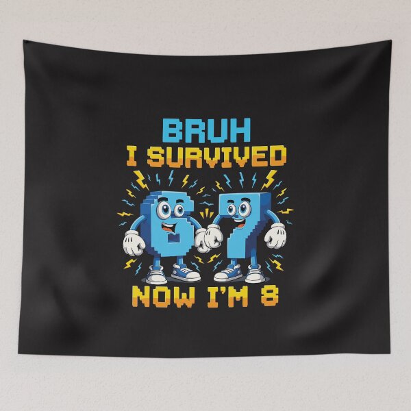 Item preview, Bruh I Survived 6 7 Now I’m 8 Funny 8th Birthday Kids Party Design designed and sold by kiralynstration.