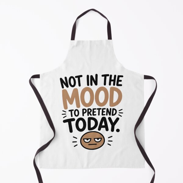 Item preview, Not in the Mood to Pretend Today Funny Introvert Quote designed and sold by TheLazyVibe.