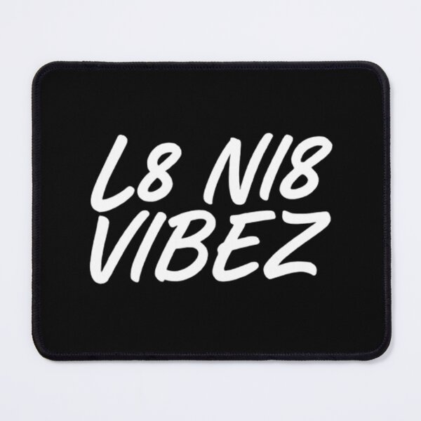 Item preview, L8 Ni8 Vibez — Late Night Aesthetic Tee | Gen Z Slang Shirt | Streetwear Graphic Tee | Unisex Night Owl Fashion | Unique Typography Gift designed and sold by Abhi0.