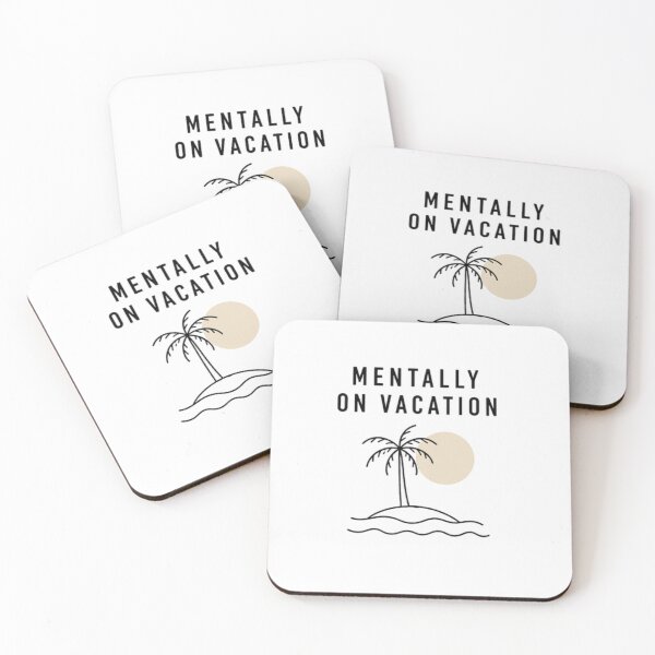 Item preview, Mentally on Vacation quote minimalist aesthetic designed and sold by fadeinkstudio.