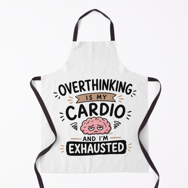 Item preview, Overthinking Is My Cardio Funny Anxiety Introvert Quote designed and sold by TheLazyVibe.