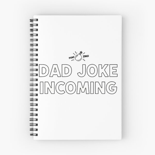 Item preview, Dad Joke Incoming Warning designed and sold by Owcomm.