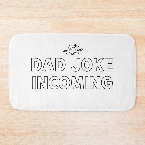 Item preview, Dad Joke Incoming Warning designed and sold by Owcomm.