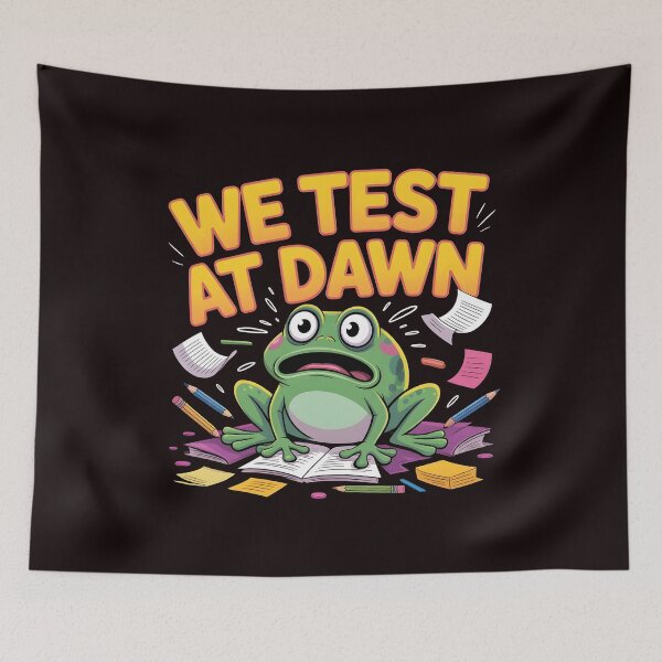 Item preview, We Test At Dawn Funny Frog Test Day – Exam Humor Funny Frog Meme designed and sold by Redgiant87x.