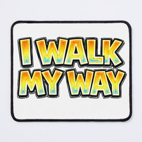 Item preview, I WALK MY WAY – hand drawn childlike typography designed and sold by Mac Sketches.