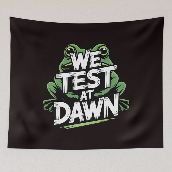 Item preview, We Test At Dawn Funny Frog Test Day – Funny Testing Day Exam designed and sold by Redgiant87x.