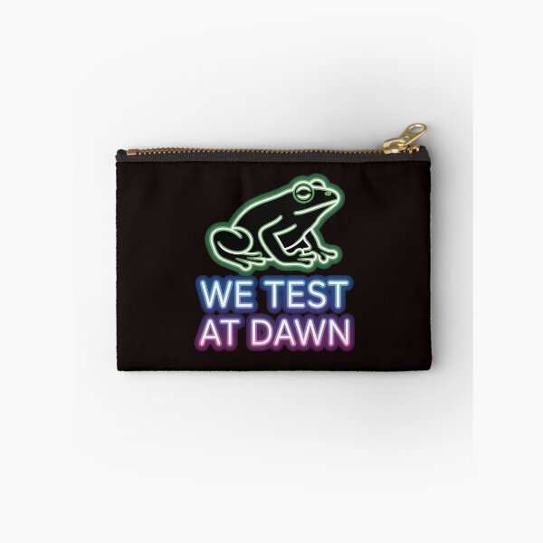 Item preview, We Test At Dawn Funny Frog Test Day – Funny Frog Meme Testing Day designed and sold by Redgiant87x.