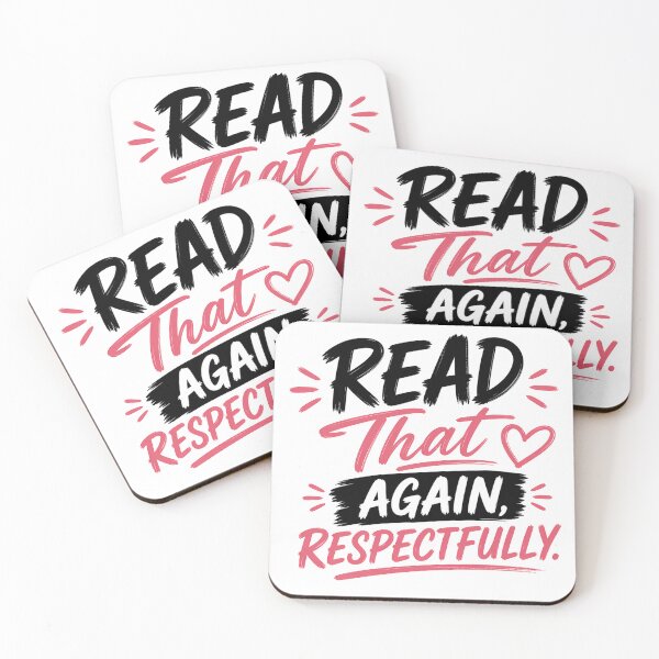 Item preview, Read That Again Respectfully Shirt, Sassy Relationship Quote, Bold Typography Design designed and sold by JagrDesigns.