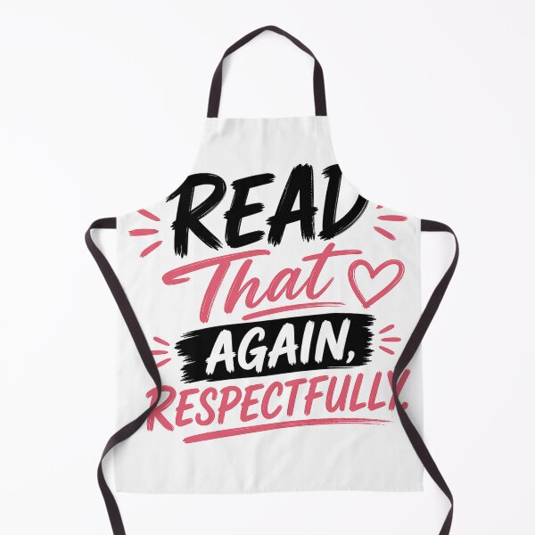 Item preview, Read That Again Respectfully Shirt, Sassy Relationship Quote, Bold Typography Design designed and sold by JagrDesigns.