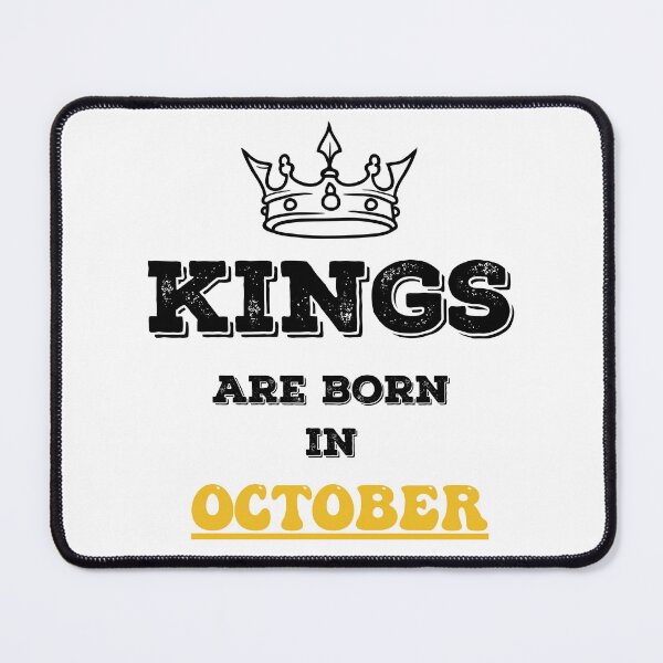 Item preview, Kings Are Born In October Birthday Gift for Him designed and sold by CyfroweMysli.