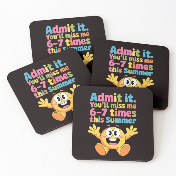 Item preview, Admit It You'll Miss Me 6-7 Times This Summer – Last Day Of School 67 Meme designed and sold by Redgiant87x.