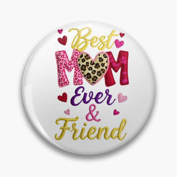 Item preview, Best Mum Ever And Friend designed and sold by HitPromo.