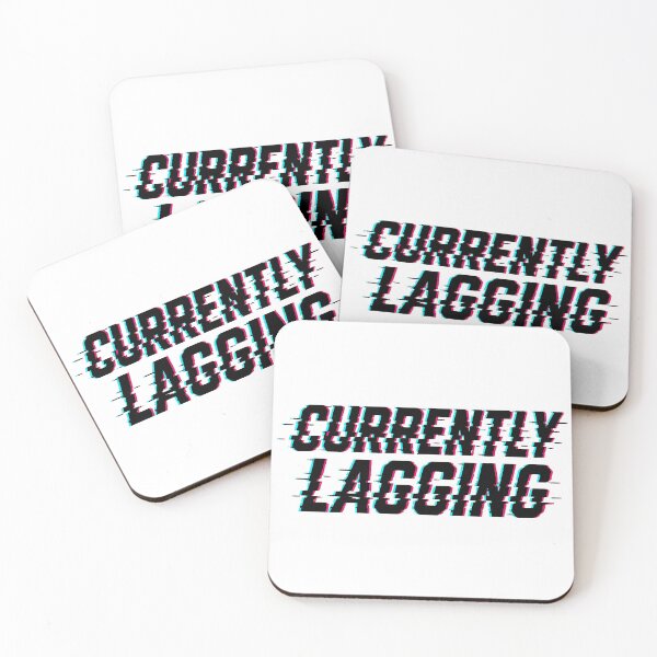 Item preview, Currently Lagging Glitch - Dark Text Edition designed and sold by MorbidDreams.