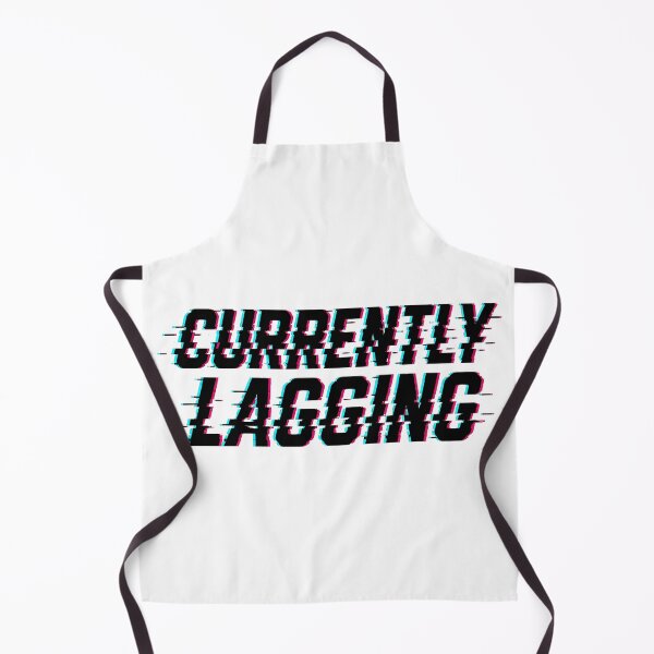Item preview, Currently Lagging Glitch - Dark Text Edition designed and sold by MorbidDreams.