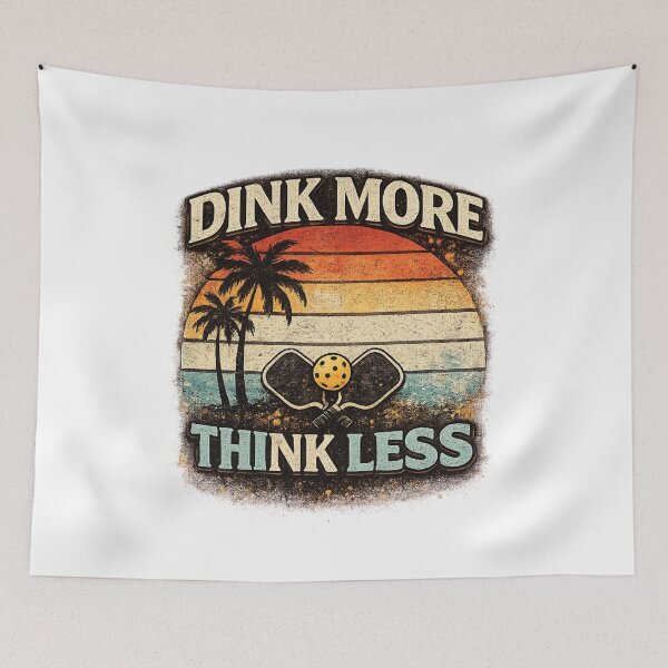 Item preview, DINK MORE THINK LESS Pickleball Design  designed and sold by CozyRetirementGifts.