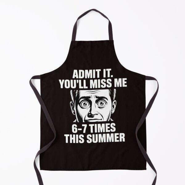 Item preview, Admit It You'll Miss Me 6-7 Times This Summer – School Meme 67 Humor designed and sold by Redgiant87x.