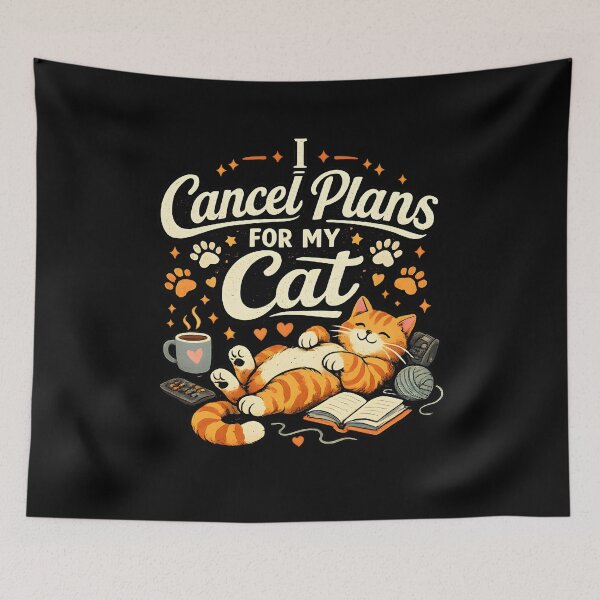 Item preview, Cancel Plans for My Cat – Cozy Cat Lover Design designed and sold by blankTeeShirt.