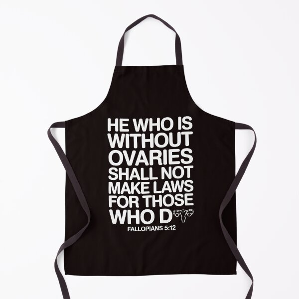Item preview, He Who Is Without Ovaries Shall Not Make Laws For Those – Women's Rights Feminist Bible Quote designed and sold by Redgiant87x.