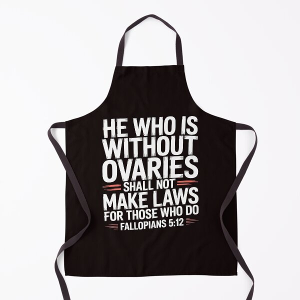 Item preview, He Who Is Without Ovaries Shall Not Make Laws For Those – Progressive Christian Social Justice designed and sold by Redgiant87x.