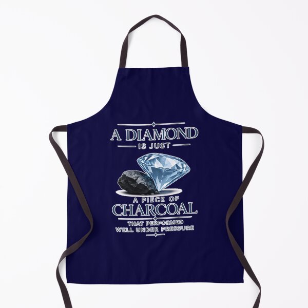 Item preview, A Diamond is Just a Piece of Charcoal That Performed Well Under Pressure designed and sold by jmatix.